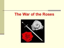 The War of the Roses