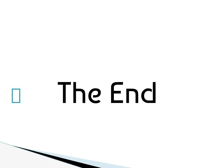 The End