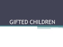 Gifted children