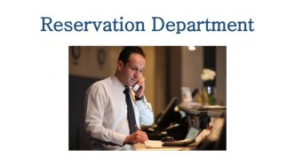 Reservation department