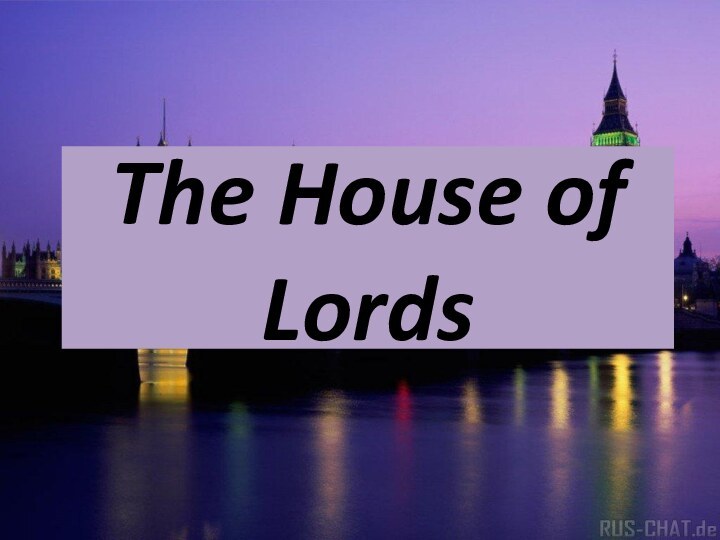 The House of Lords