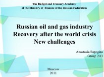 Russian oil and gas industry recovery after the world crisisnew challenges