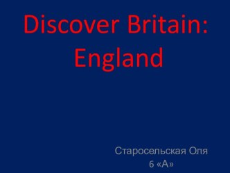 Discover britain: england