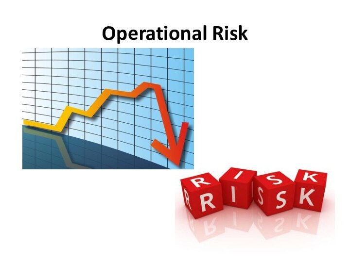 Operational Risk 