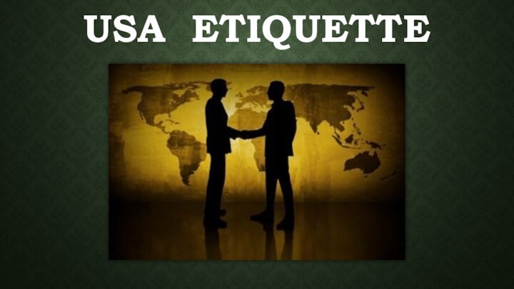 USA Etiquette