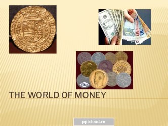 The World Of Money