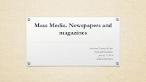Mass media. newspapers and magazines