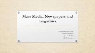 Mass media. newspapers and magazines