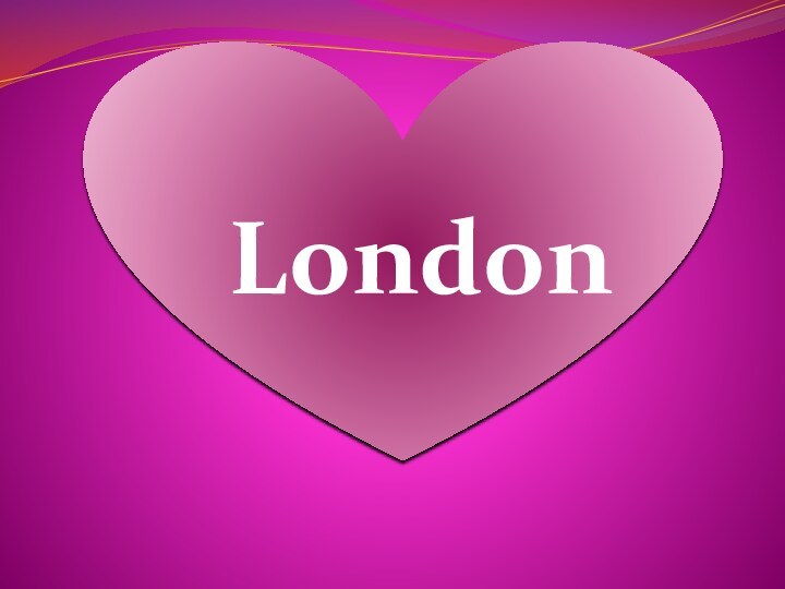 London