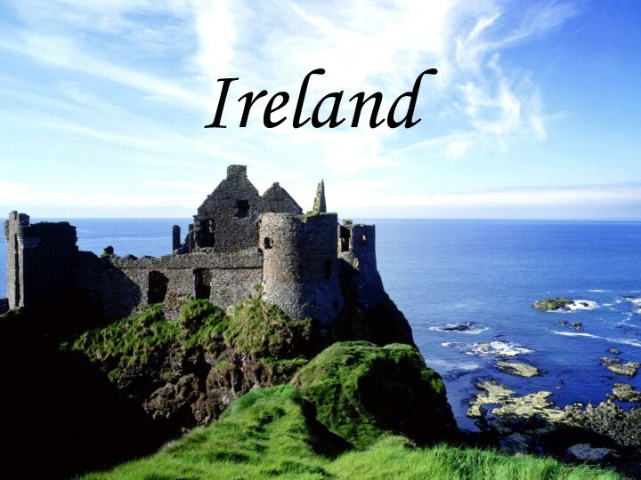 Ireland