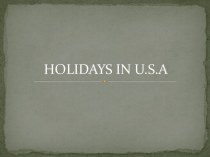 Holidays in USA (Праздники в США)