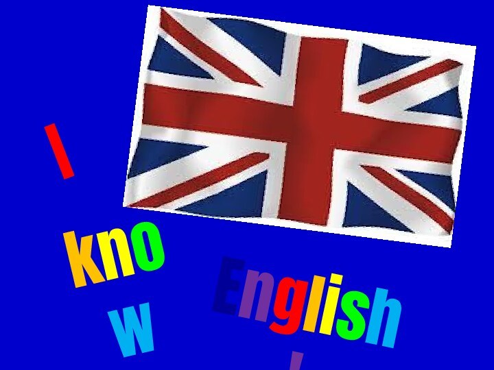 English!Iknow