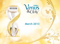 Предпосылки запуска venus&olay