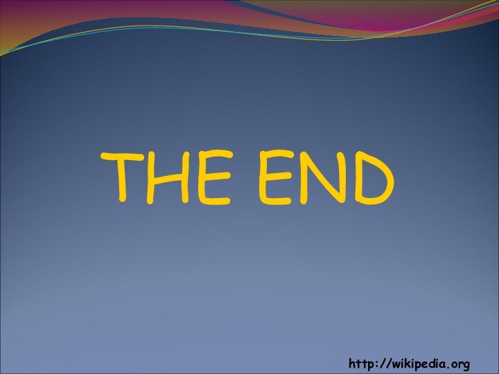 http://wikipedia.orgTHE END