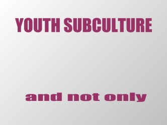 Youth subculture