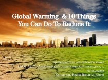 Global warming and its consequences