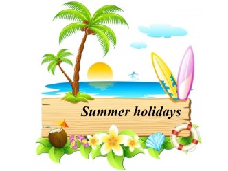 Summer holidays