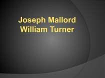 Joseph Mallord, William Turner