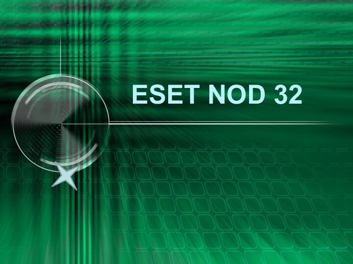 ESET NOD 32