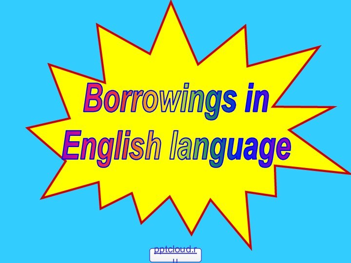 Borrowings in English language