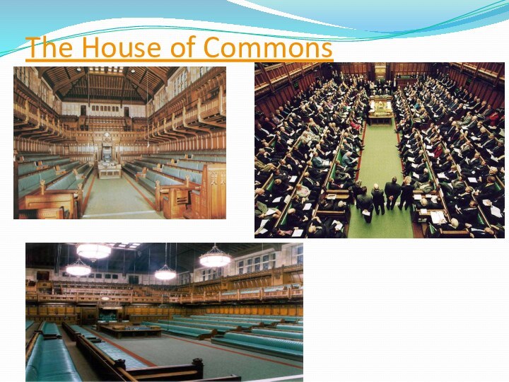 The House of Commons