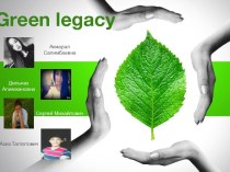 Green legacy