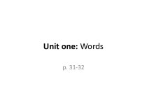 Unit one: words