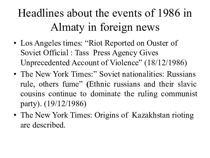 Headlines about the events of 1986 in Almaty in foreign newsLos Angeles