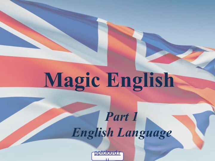 Magic EnglishPart 1English Language