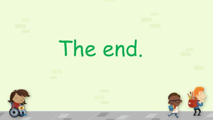 The end.