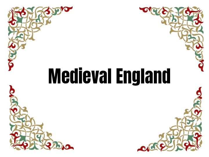 Medieval England