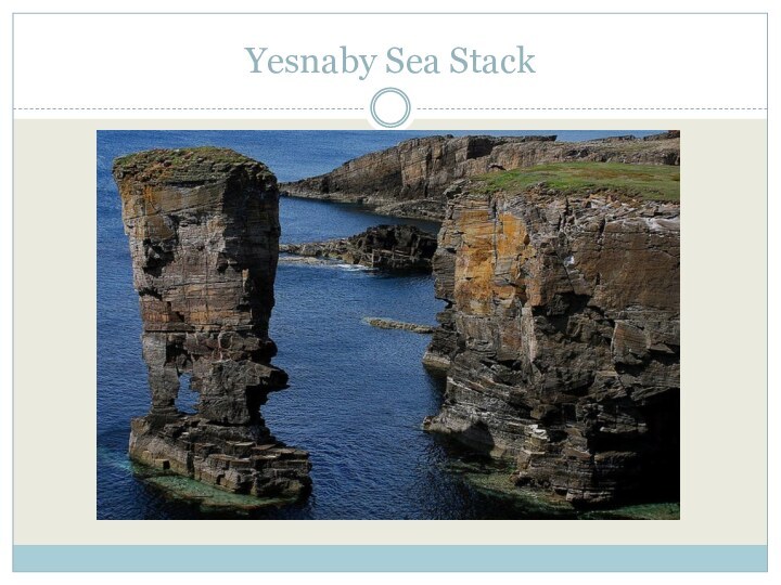 Yesnaby Sea Stack