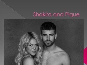 Shakira and pique