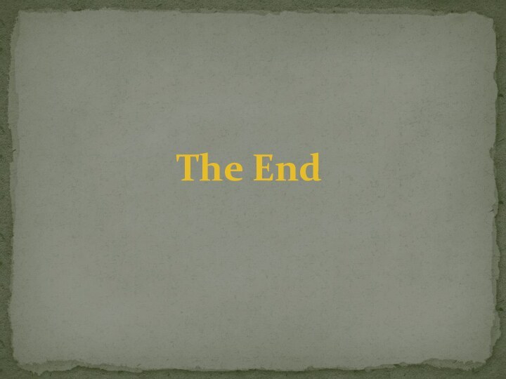 The End