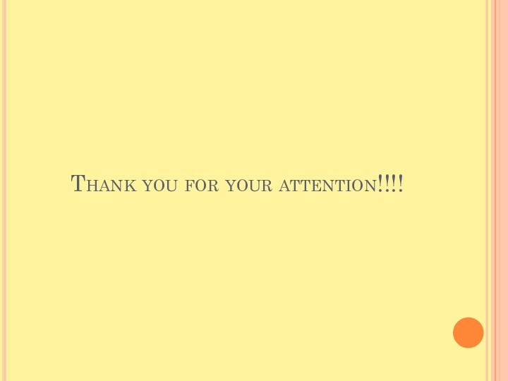 Thank you for your attention!!!!