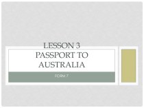 Lesson 3passport to australia
