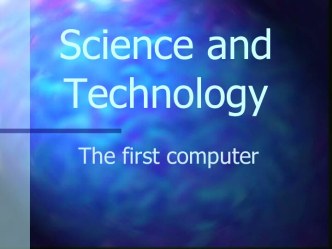 Science and Technology