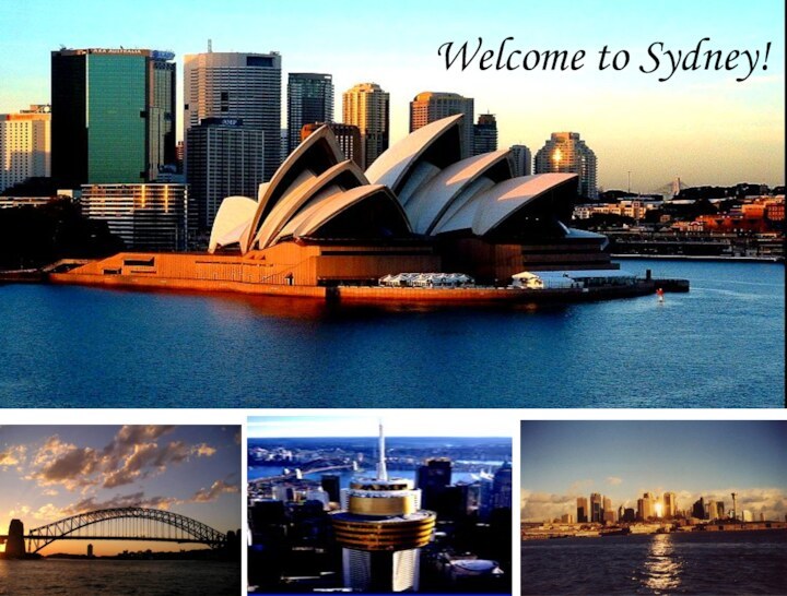 Welcome to Sydney!