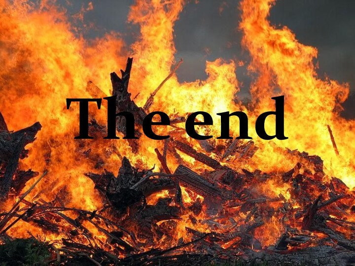 The end