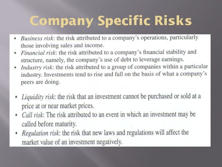 Company Specific Risks