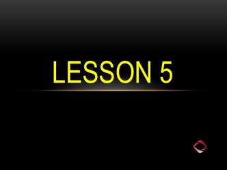 Lesson 5