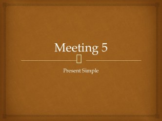 Meeting 5