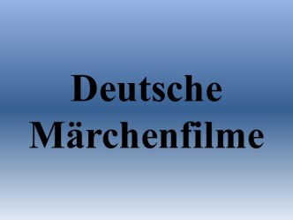 Deutsche Märchenfilme