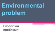 Environmental problem