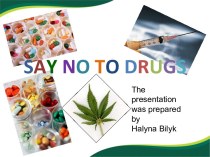 SAY NO TO DRUGS