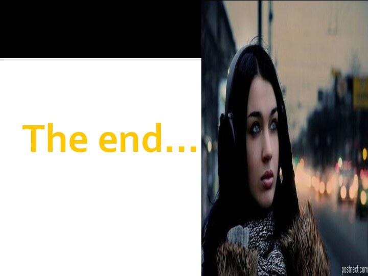 The end…