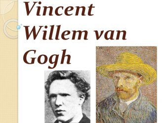 Vincent Willem van Gogh