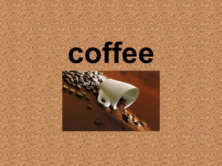 coffee