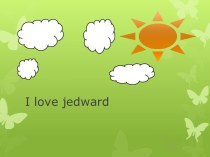I love jedward