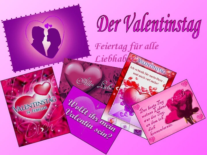 Der ValentinstagFeiertag für alle Liebhaber!